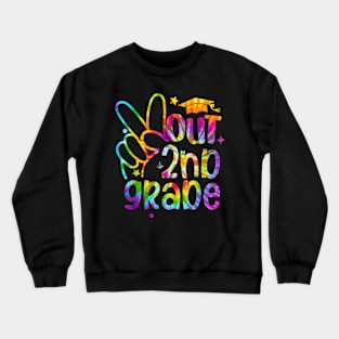 Peace Out Second 2nd Grade  Last Day Of School Tie Dye Crewneck Sweatshirt